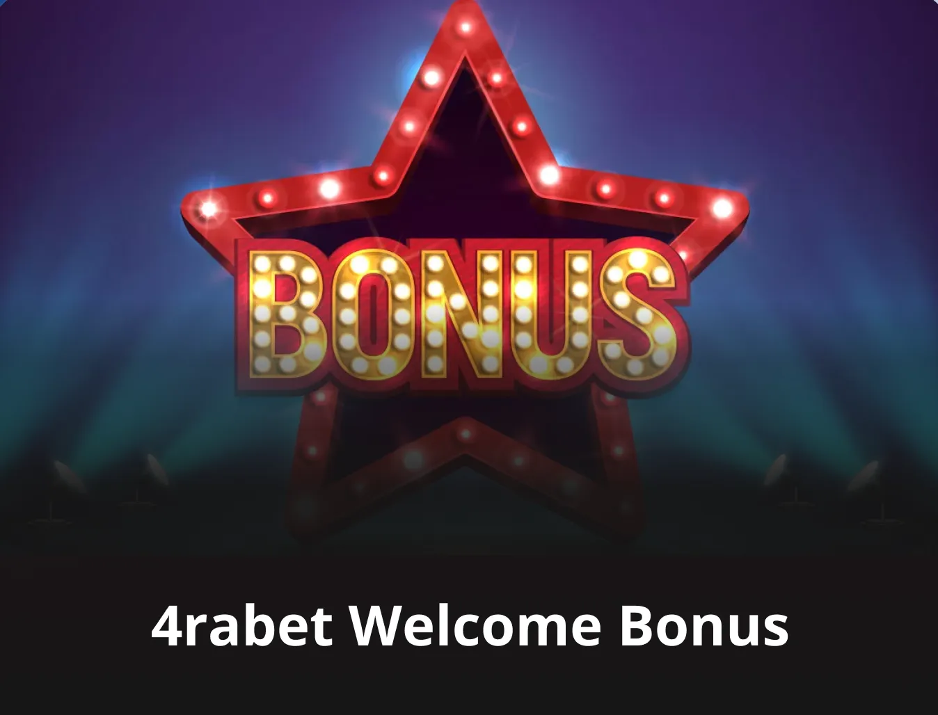 4rabet welcome bonus 4rabet sign up promo code